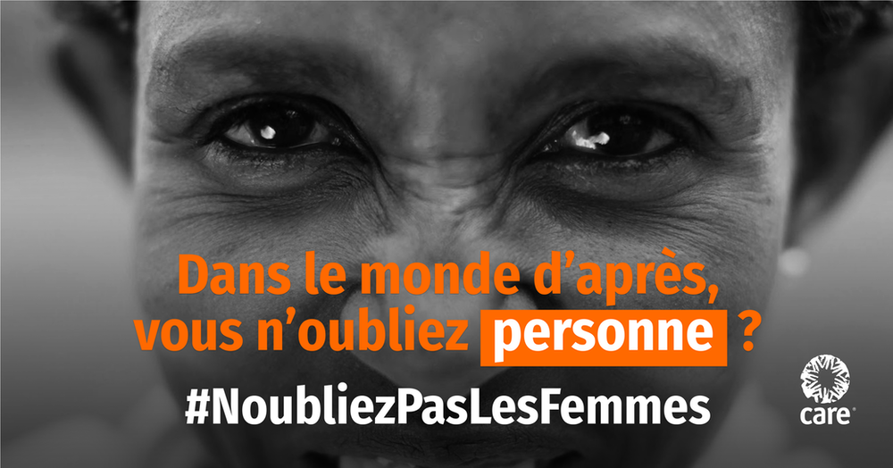 N'oubliez pas les femmes CARE campagne